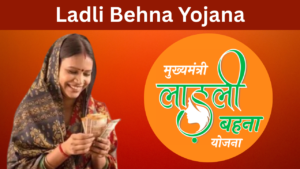 Ladli Behna Yojana